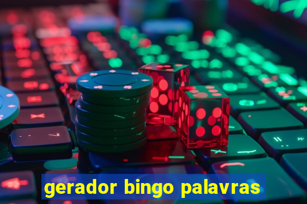 gerador bingo palavras